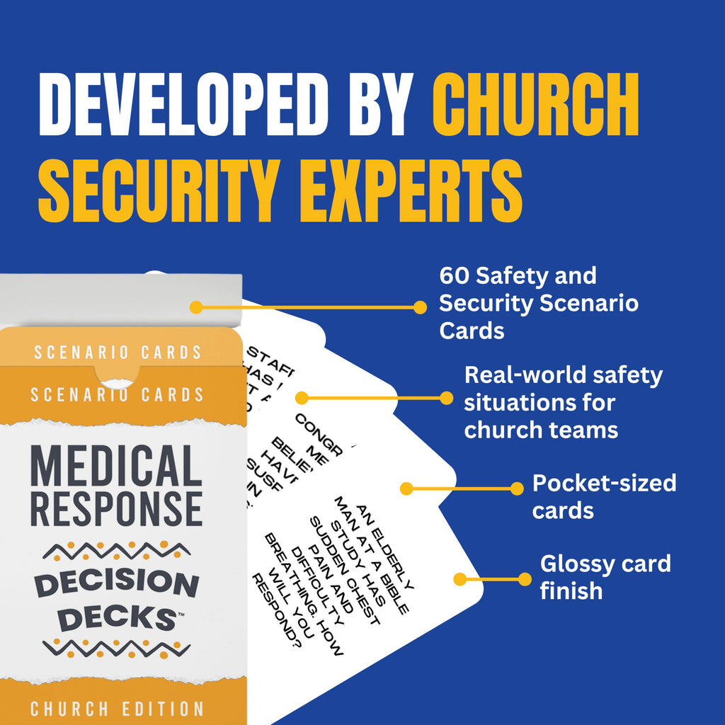Church Safety and Security Decision Decks | 60 Medical Response Scenario Cards for Church Emergency Preparedness, First Aid, and Health Crisis Team Training